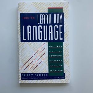 Learn Any Language, by Barry Farber